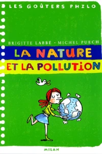 La nature et la pollution