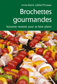 Brochettes gourmandes