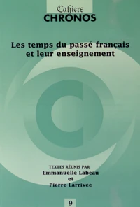 Les temps du passé français et leur enseignement