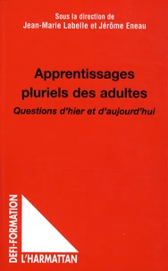 Apprentissages pluriels des adultes