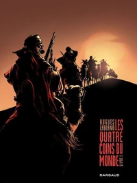 Les quatre coins du monde Tome 1