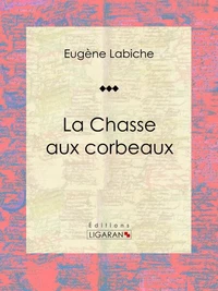 La Chasse aux corbeaux