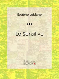 La Sensitive