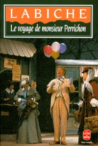 Le Voyage de Monsieur Perrichon