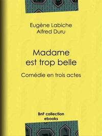Madame est trop belle