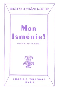 Mon Isménie !