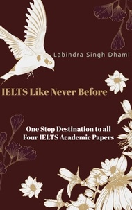  Labindra Singh Dhami - IELTS Like Never Before - Standardized Test Preparation, #1.