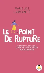 Le point de rupture