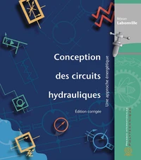 Conception des circuits hydrauliques, édition corrigée