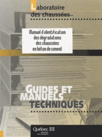 Manuel d'identification des dégradations des chaussées en béton de ciment