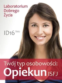 Twój typ osobowości: Opiekun (ISFJ)