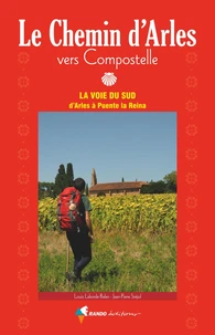 Le chemin d'Arles vers Compostelle