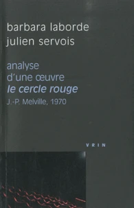 Analyse d'une oeuvre : Le cercle rouge