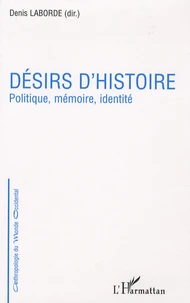 Désirs d'histoire