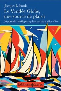 Le Vendée globe, une source de plaisir