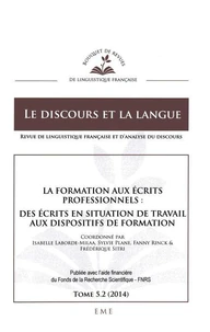 La formation aux écrits professionnels : des écrits en situation de travail aux dispositifs de formation