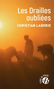 Les drailles oubliées