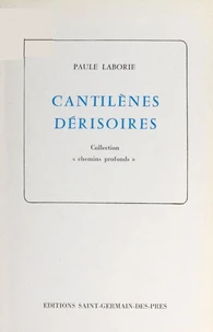 Cantilènes dérisoires