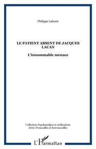 Le patient absent de Jacques Lacan