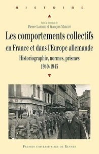 Les comportements collectifs en France et dans l'Europe allemande
