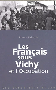 Les Francais Sous Vichy Et L'Occupation