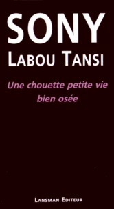 Une chouette petite vie bien osée