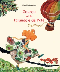 Zouzou et la farandole de l'été