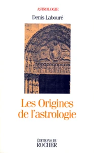 Les origines de l'astrologie