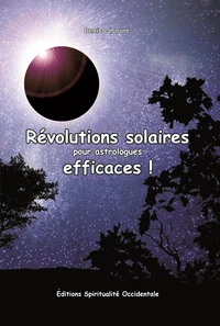 Révolutions solaires pour astrologues efficaces