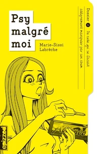 Psy malgré moi