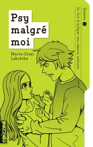 Psy malgré moi