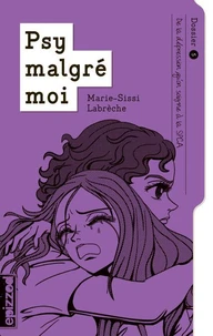 Psy malgré moi