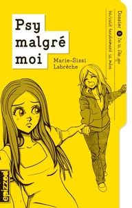 Psy malgré moi