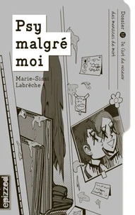 Psy malgré moi