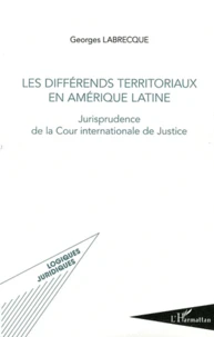 Les différends territoriaux en Amérique latine