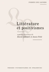 Littérature et positivismes