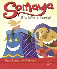 Somaya et la boîte à sourires
