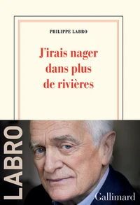 J’irais nager dans plus de rivières