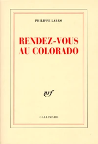 Rendez-vous au Colorado