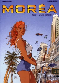 Morea Tome 1 : Le Sang Des Anges