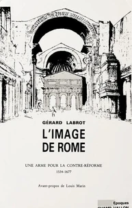 Image De Rome : Une Arme Pour La Contre-Reforme