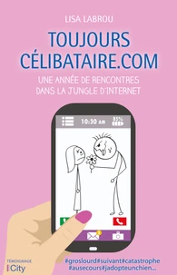 Toujours célibataire.com