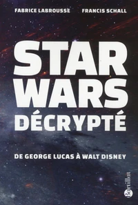 Star Wars décrypté
