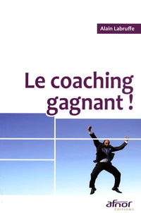 Le coaching gagnant !