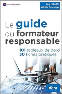 Le guide du formateur responsable