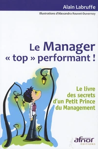 Le Manager "top" performant !