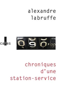 Chroniques d’une station-service