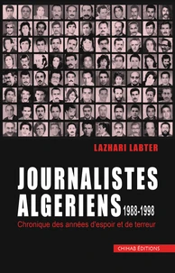 Journalistes Algériens 1988-1998