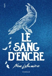 Le sang d'encre Tome 2