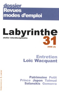 Laurence Marie et Pierre Savy - Labyrinthe N° 31/2008 (3) : Revues modes d'emploi.